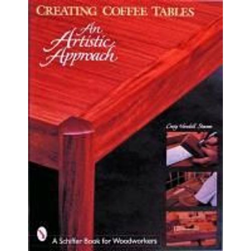 Creating Coffee Tables: An Artistic Approach    Format Broch 