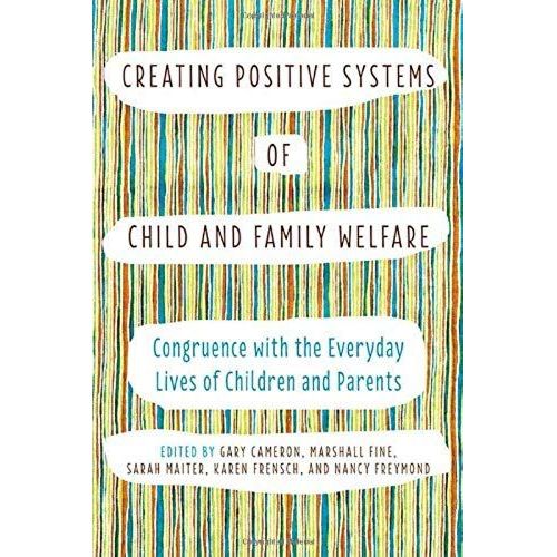 Creating Positive Systems Of Child And Family Welfare    Format Broch 