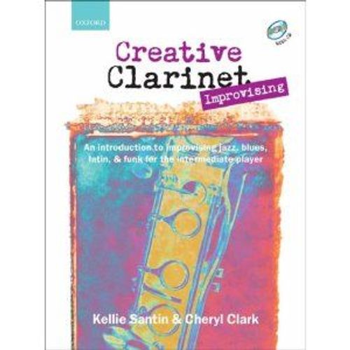 Creative Clarinet Improvising + Cd