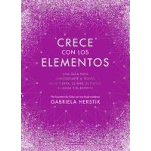 Crece Con Los Elementos / Bewitching The Elements    Format Reli 