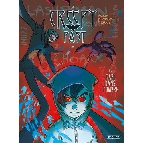 Creepy Past - Tome 1 - Tapi Dans L'ombre    Format Album 