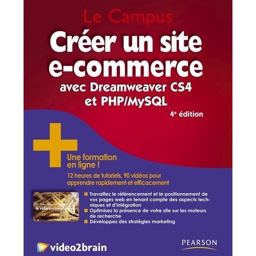 Crer Un Site E-Commerce Avec Dreamweaver Cs4 Et Php / Mysql   de Bouton Delphine  Format Etui 