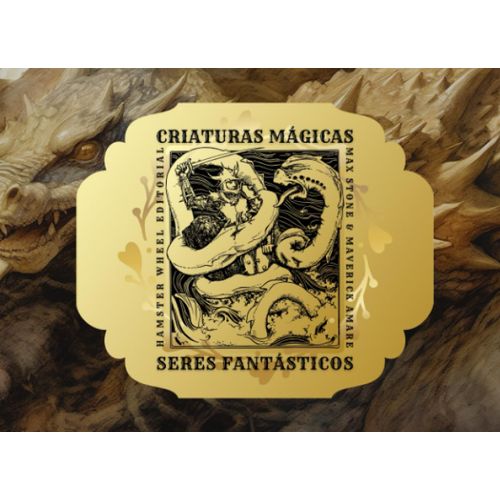 Criaturas Mgicas & Seres Fantsticos (Gold Edition): Magical Stories: Spanish Encyclopedia Of Mythical Beasts And Magical Creatures (Mysteries, Magic And Myth)   de Editorial, Hamster Wheel  Format Broch 