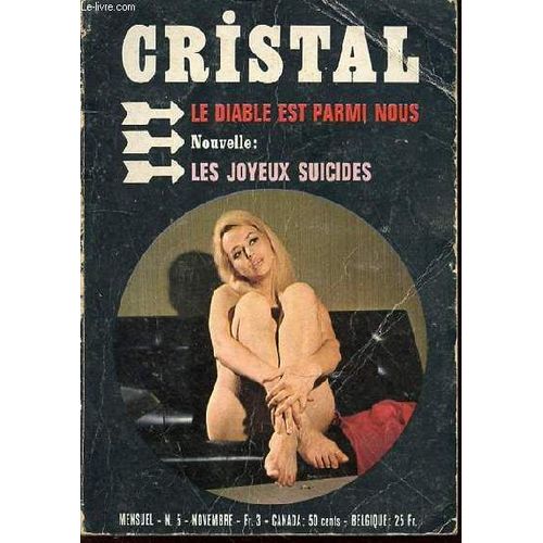 Cristal N5 - Le Diable Est Parmi Nous / Joan Collins La Tres Belle / Le Joyeux Suicides (Nouvelle De Nick Mac Gregor) / Votre Horoscope.   de COLLECTIF