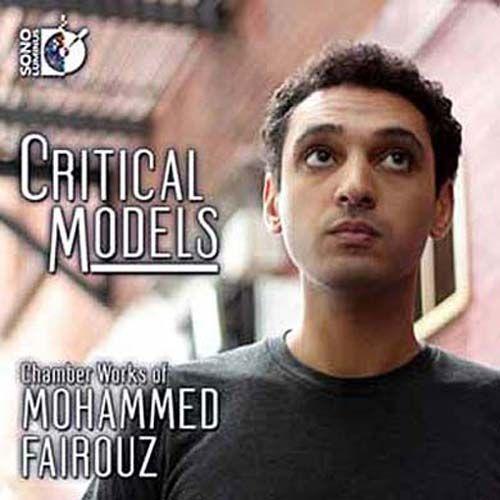 Critical Models - Mohammed Fairouz