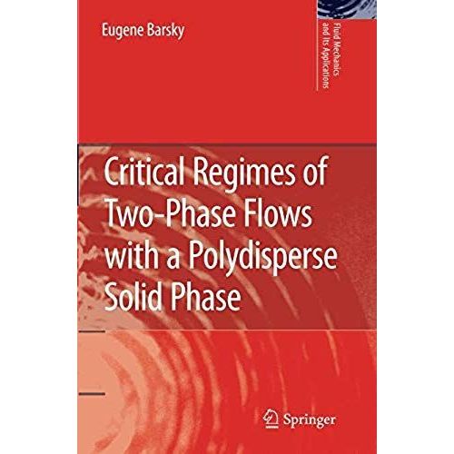 Critical Regimes Of Two-Phase Flows With A Polydisperse Solid Phase    Format Broch 