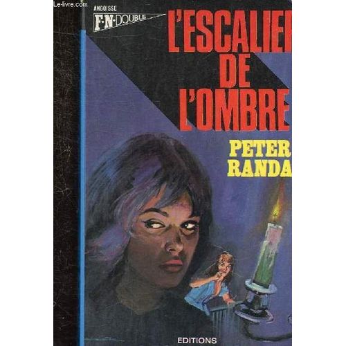 Croisiere Dans Le Temps Et L Escalier De L Ombre - Collection Fn Double N11 - 12   de F. RICHARD BESSIERE ET PETER RANDA 