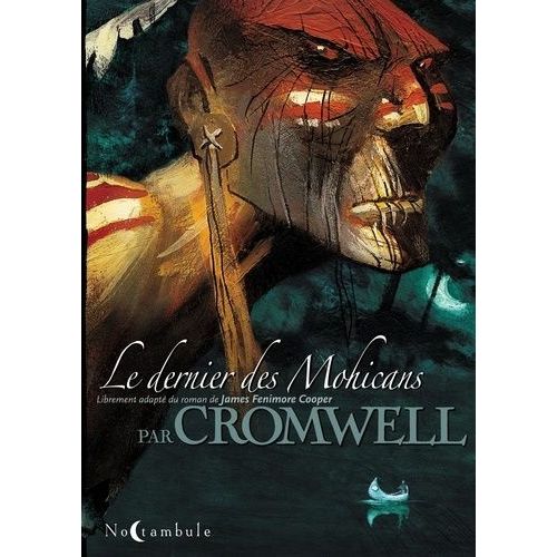Le Dernier Des Mohicans   de Cromwell Didier  Format Album 