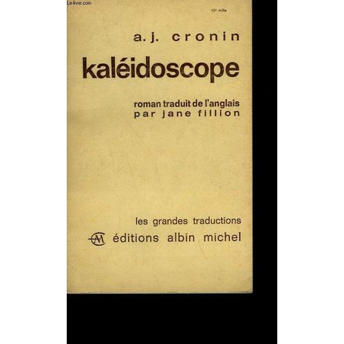 Kaleidoscope   de a.j. cronin  Format Broch 