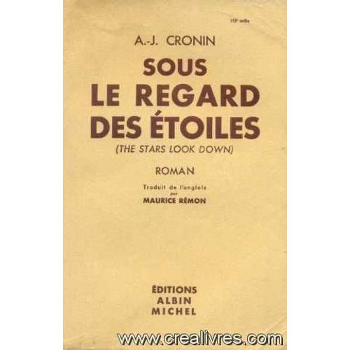 Sous Le Regard Des Etoiles de Cronin Archibald-Joseph