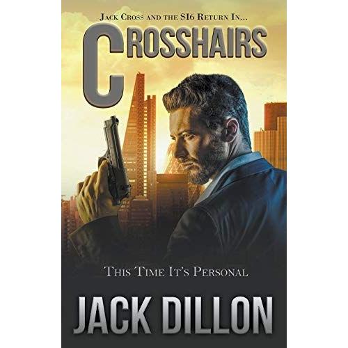 Crosshairs   de Jack Dillon  Format Broch 