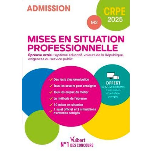 Crpe 2025 - Mises En Situation Professionnelles (M2) - Epreuve Orale D'entretien  