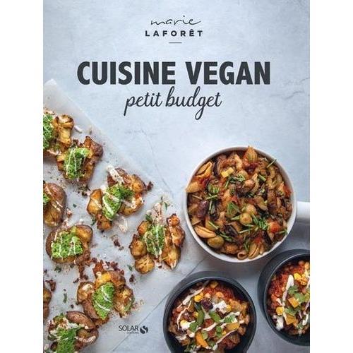 Cuisine Vegan Petit Budget   de Lafort Marie  Format Beau livre 