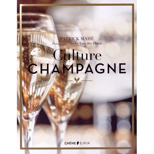 Culture Champagne   de Mah Patrick  Format Reli 