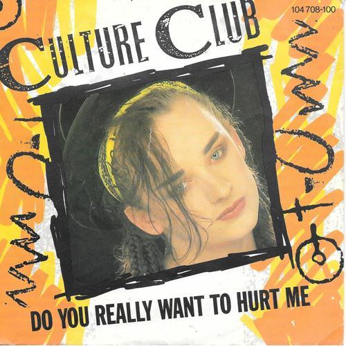 Culture Club : Do You Really Want To Hurt Me / & Dub Version (Featuring Papa Weasel) [Vinyle 45 Tours 7