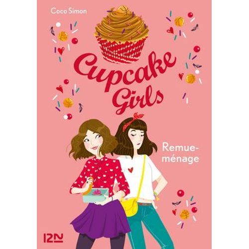 Cupcake Girls - Tome 10 Remue-Mnage  