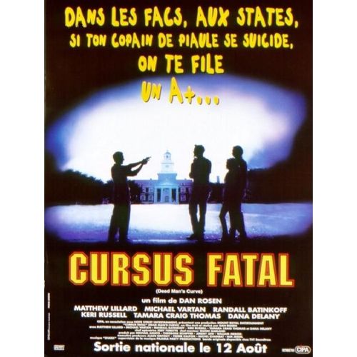 Cursus Fatal - Affiche Originale De Cinma - Format 120x160 Cm - Un Film De Dan Rosen Avec Matthew Lillard, Michael Vartan, Randall Batinkoff, Keri Russell, Tamara Craig Thomas - Anne 1998