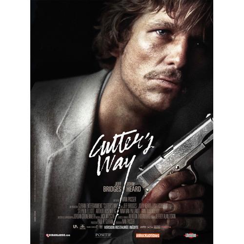 Cutter S Way (La Blessure) - Vritable Affiche De Cinma Plie - Format 120x160 Cm - De Ivan Passer Avec Jeff Bridges, John Heard, Lisa Eichhorn, Ann Dusenberry, Stephen Elliott - 1981 Ressortie 2014