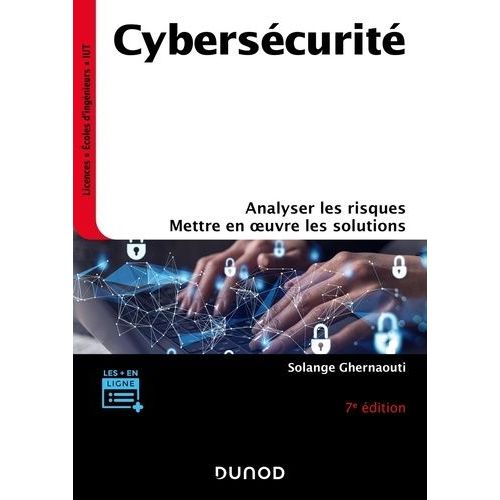 Cyberscurit - Analyser Les Risques, Mettre En Oeuvre Les Solutions    Format Grand Format 