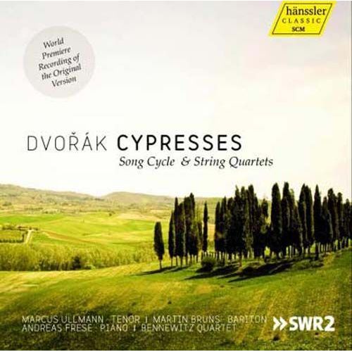 Cypresses Song Cycle & String Quartets - Antonin Dvorak