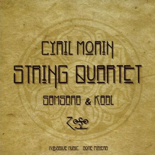 Cyril Morin (1962) : Samsara Quartet Quatuor  Cordes Par Laurent Lefvre Bndicte Friedman Violons Delphine Blanc Alto Fabrizio Mazzetta Violoncelle - Cyril Morin Claviers Chant Accordon Guimbarde Kaal Film De Natacha De Betak Laurent Lefvre Violons Jack Robineau Percussions Fltes Ananthanarayanan Chant