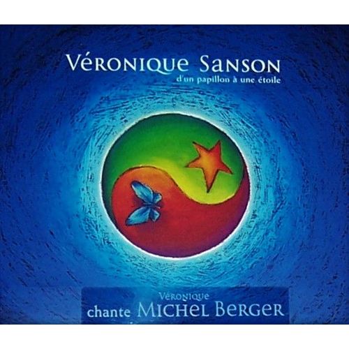 D'un papillon à une étoile véronique sanson chante michel berger version digipack Rakuten
