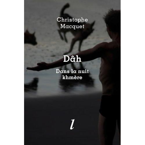 Dh - Dans La Nuit Khmre   de Macquet Christophe  Format Beau livre 