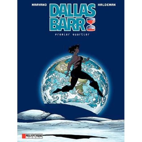 Dallas Barr - Tome 3 - Premier Quartier  