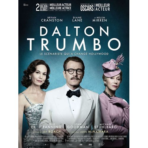 Dalton Trumbo -Vritable Affiche De Cinma Plie - Format 40x60 Cm - De Jay Roach Avec Bryan Cranston, Diane Lane, Helen Mirren, Adewale Akinnuoye-Agbaje, Elle Fanning, John Goodman - 2016