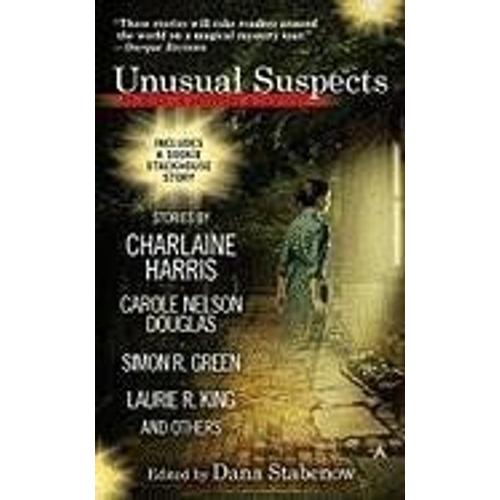 Unusual Suspects: Stories Of Mystery & Fantasy   de Dana Stabenow  Format Broch 