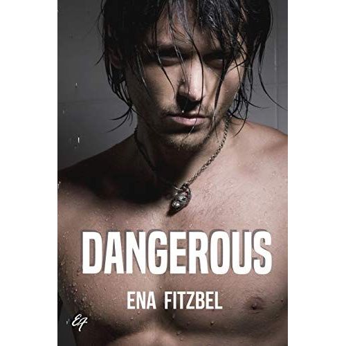 Dangerous: Un Contrat Interdit   de Fitzbel, Ena  Format Broch 