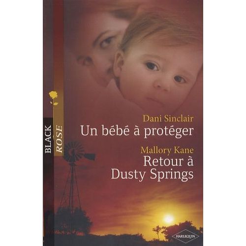 Un Bb  Protger, Retour  Dusty Springs   de dani sinclair  Format Poche 
