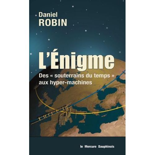 L'nigme - Des Souterrains Du Temps Aux Hyper-Machines  