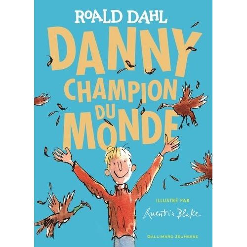 Danny, Champion Du Monde   de Dahl Roald  Format Broch 