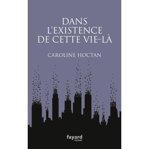 Dans L'existence De Cette Vie-L   de Hoctan Caroline  Format Beau livre 