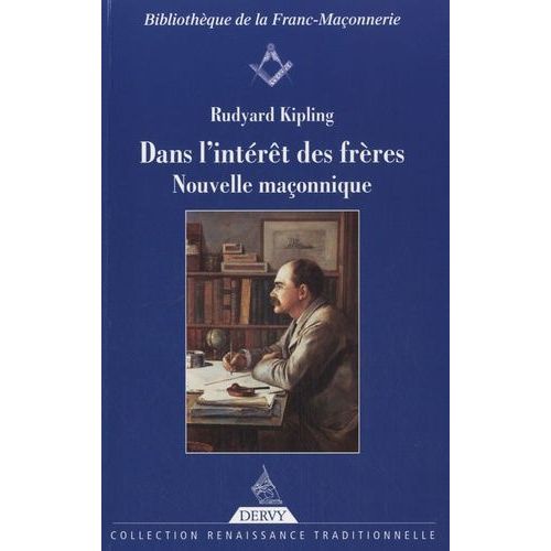 Dans L'intrt Des Frres - Nouvelle Maonnique    Format Poche 