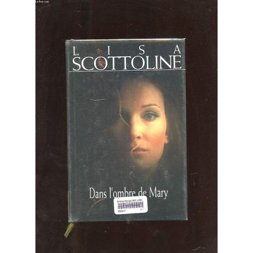 Dans L'ombre De Mary   de Lisa Scottoline  Format Cartonn 