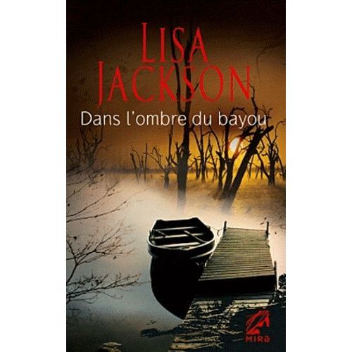 Dans L'ombre Du Bayou    Format Grand Format 