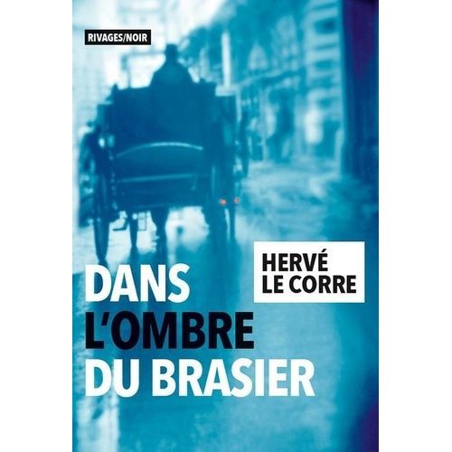 Dans L'ombre Du Brasier    Format Grand Format 