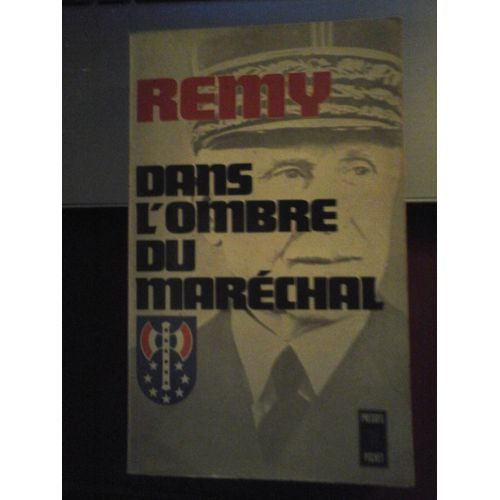 Dans L'ombre Du Marchal. Collection : Presses Pocket, N 989    Format Broch 