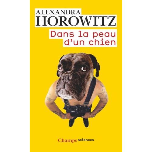 Dans La Peau D'un Chien   de Horowitz Alexandra  Format Poche 