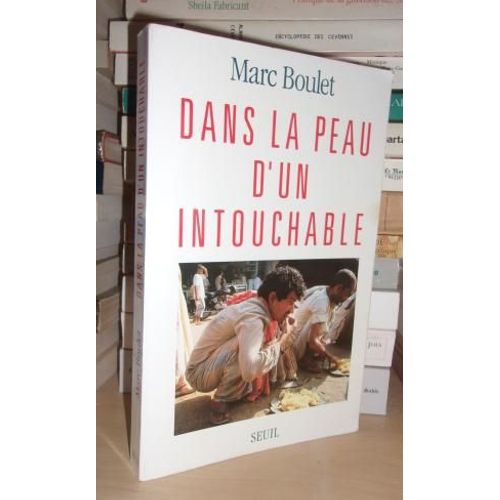 Dans La Peau D'un Intouchable   de marc boulet  Format Broch 