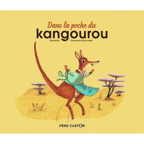 Dans La Poche Du Kangourou   de Zemanel  Format Album 