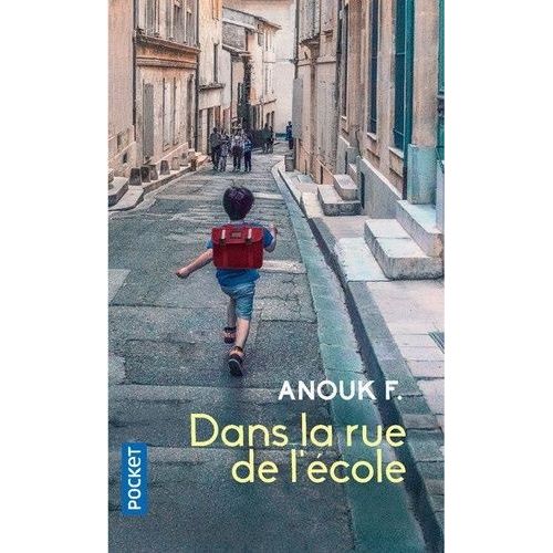 Dans La Rue De L'cole    Format Poche 