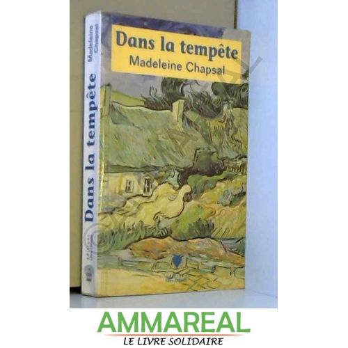Dans La Tempte   de Madeleine Chapsal  Format Broch 