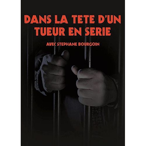 Dans la tête d'un tueur en série DVD Zone 2 Rakuten Dans la tête d'un tueur en série DVD Zone 2 Rakuten