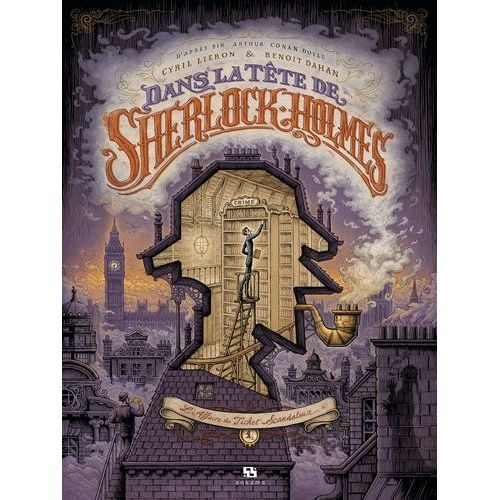 Dans La Tte De Sherlock Holmes - Tome 1 - L'affaire Du Ticket Scandaleux - Edition Spciale 15 Ans    Format Album 