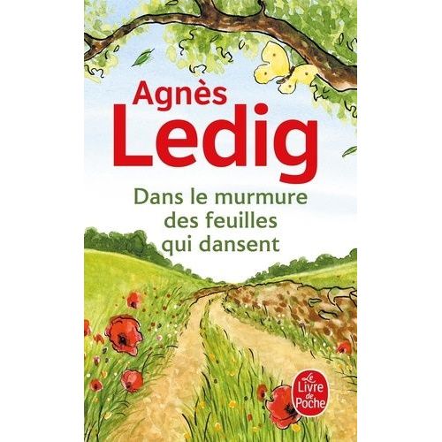 Dans Le Murmure Des Feuilles Qui Dansent   de Ledig Agns  Format Poche 