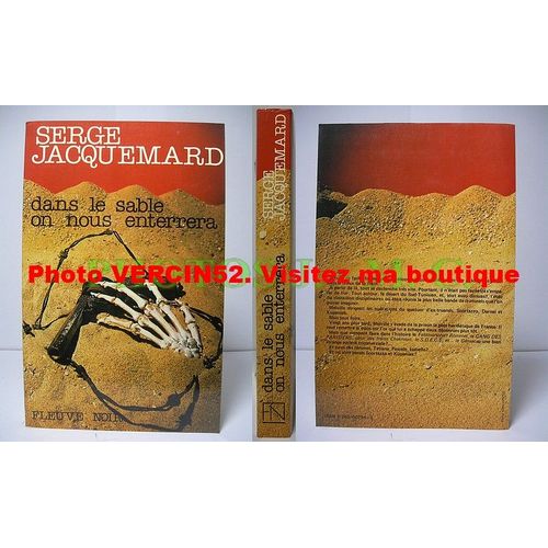 Dans Le Sable On Nous Enterrera   de SERGE JACQUEMARD 