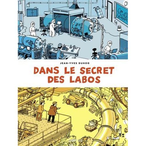 Dans Le Secret Des Labos  